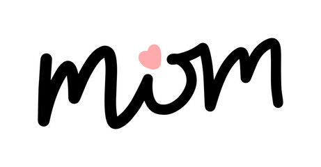 Fototapeta premium Mom word isolated on white vector handwriting graphic design element. T-shirt, poster print template. Doodle hand drawn quote. Mother's day lettering.