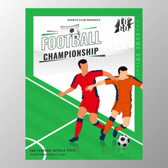 Football Championship Flyer Design With Faceless Footballer Players On Green And White Background.