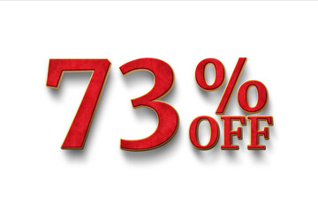 Discount 73 percent off. 3D illustration on white background.