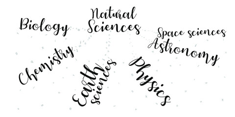An abstract vector illustration of the list of academic fields in Natural Sciences on an isolated white background