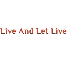  live and let live text and white background 