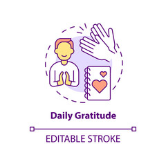 Daily gratitude concept icon. Exercise for self love abstract idea thin line illustration. Maintaining self-care routine. Isolated outline drawing. Editable stroke. Arial, Myriad Pro-Bold fonts used
