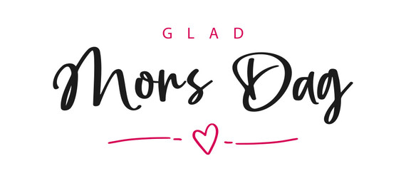 Glad mors dag, swedish text. Happy mother's Day. Vector
