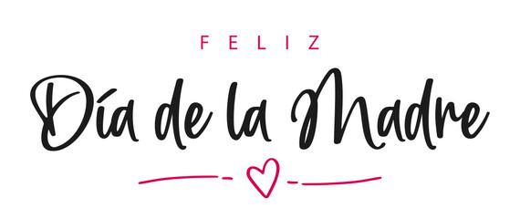 Feliz Día de la Madre, spanish text. Happy mother's Day. Vector - obrazy, fototapety, plakaty