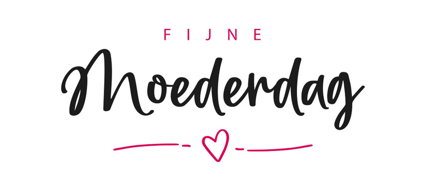 Fijne Moederdag, dutch text. Happy mother's Day. Vector