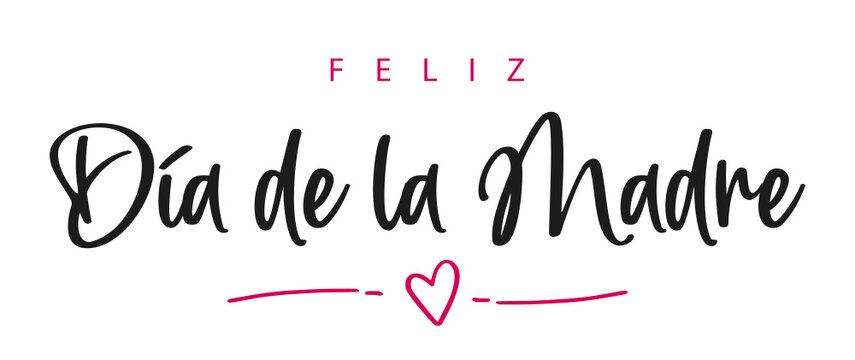 Feliz Día de la Madre, spanish text. Happy mother's Day. Vector  Stock-Vektorgrafik | Adobe Stock