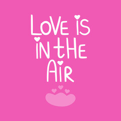 Love is in the air greeting card quotation