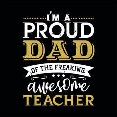 Dad quotes typography t-shirt designs premium vector for father's day