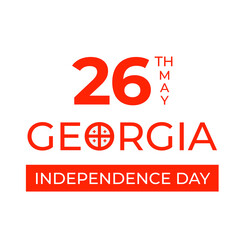 Georgia Independence day typography poster. National Georgian holiday on May 26. Vector template for greeting card, banner, flyer, sticker, t-shirt, etc