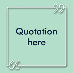 Quotation frame template | quotation here