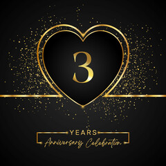 Fototapeta na wymiar 3 years anniversary celebration with gold heart and gold glitter on black background. 3 years anniversary logo golden colored with love. greeting, birthday party, wedding, event party.