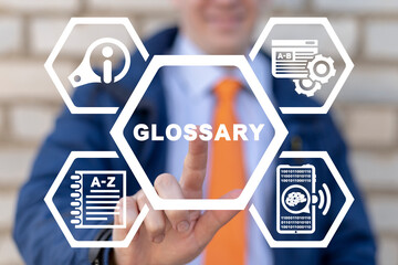 Glossary education business concept. Search and find information. Web Guide, Dictionary, Vocabulary.