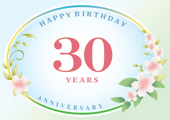 Anniversary 30 years, birthday card with floral pattern on a multicolor delicate background in an oval with congratulations text. Vector illustration