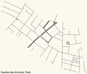 Detailed navigation black lines urban street roads map of the ARCHIVES QUARTER of the French capital city of Paris, France on vintage beige background