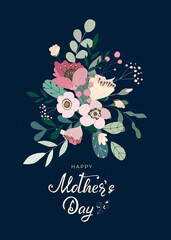 Mother's day greeting card with hand drawn text lettering, hand drawn bouquet flowers, branch, green leaves, berries on dark background. Concept for poster, Valentines. Vector illustration.