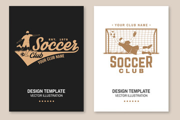 Set of soccer club badge template. Vector illustration. Flyer, brochure, banner, poster with soccer player silhouettes.