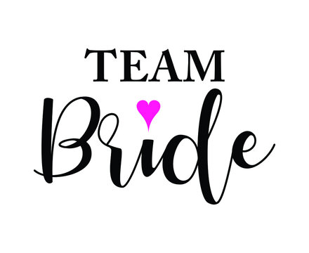 Team Bride bachelorette pa' Poster, picture, metal print, paint by Designzz