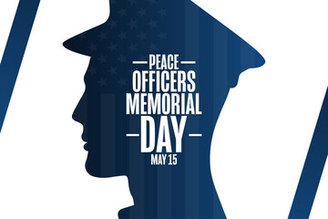 Peace Officers Memorial Day. May 15. Holiday concept. Template for background, banner, card, poster with text inscription. Vector EPS10 illustration.