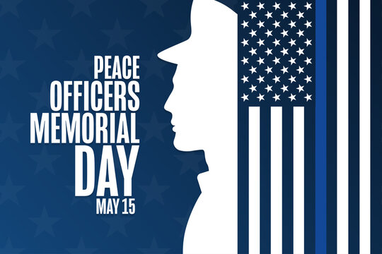 Peace Officers Memorial Day. May 15. Holiday concept. Template for background, banner, card, poster with text inscription. Vector EPS10 illustration. - Powered by Adobe