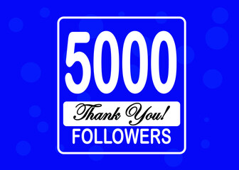 5000 followers, Thank You, social sites post. Thank you followers congratulation card. Vector illustration blue and white