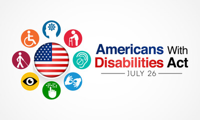 The Americans with disability act is observed every year on July 26, ADA is a civil rights law that prohibits discrimination based on disability. Vector illustration