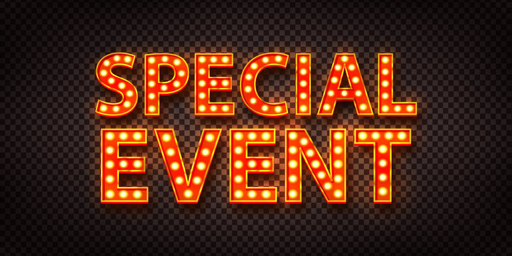 Vector realistic isolated marquee text of Special Event on the transparent background.