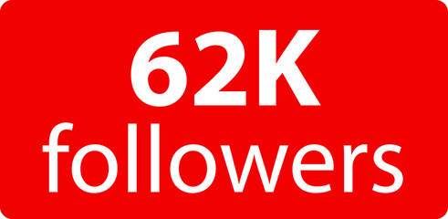 62k followers Red vector icon, subscribers sign, stamp, logo or button illustration.