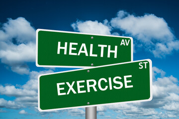 Health and Exercise signs for a healthy lifestyle.
