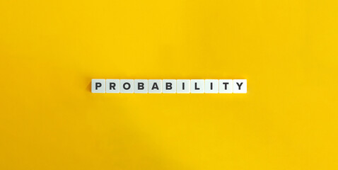 Probability Word on Letter Tiles on Yellow Background. Minimal Aesthetics. - obrazy, fototapety, plakaty
