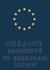 illustration of stars near ukraine connects to european union lettering on blue.