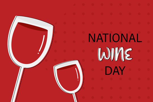 National Wine Day greeting card, vector illustration with two glasses of red wine. May 25.
