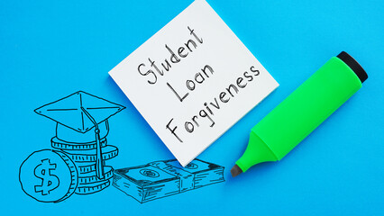 Student Loan Forgiveness is shown using the text - obrazy, fototapety, plakaty