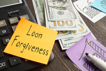 Loan forgiveness is shown using the text - obrazy, fototapety, plakaty