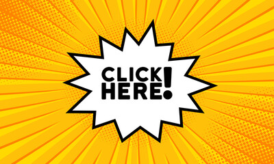 Speech bubble with click here text. Boom retro comic style. Pop art style. Vector line icon for Business and Advertising