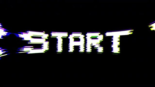 Start. Seamless loop pixel text animation with dynamic RGB glitch distortion fx. 8-bit graphics of an old gaming console