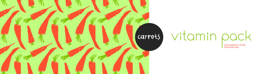 Vitamin A banner with vector carrot pattern seamless. Textured hand-drawn carrots background. Healthy eating concept. Vegetable drawing for vitamin pack label, natural juice packaging. Beta carotene.