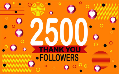 Thank you 2500 followers. Congratulation colorful image for net friends social.