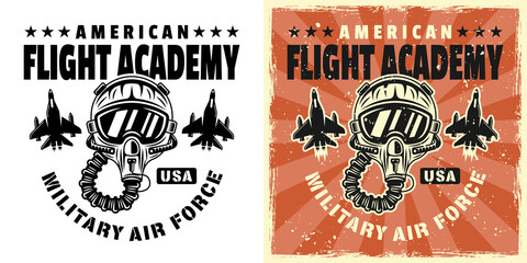 American flight academy vector emblem, badge, label, logo or t-shirt print with pilot helmet. Two styles monochrome and vintage colored with removable grunge textures © Flat_Enot