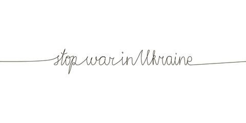 Stop war in Ukraine continuous line drawing. One line art of english hand written lettering with wishes of peace, no war.