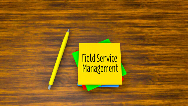 Field Service Management