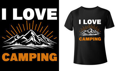 I love camping t-shirt design