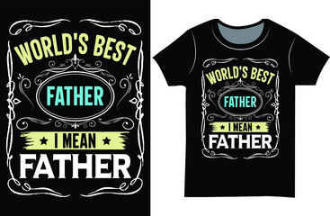 Father's day t shirt Design. father's day SVG t-shirt. dad t shirt design for gift.