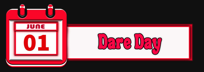 01 June, Dare Day, Text Effect on black Background