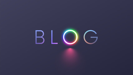 Blog on grey background. Concept logo blog with letter O in the form ring light or RGB circle lamp for video blogging. neon multicolor symbol of social media or vlog on dark grey. Social networks. - obrazy, fototapety, plakaty