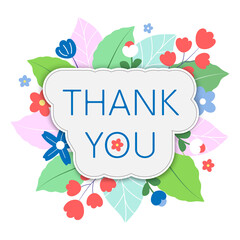 Thank you lettering text with flower background. Vector Illustration