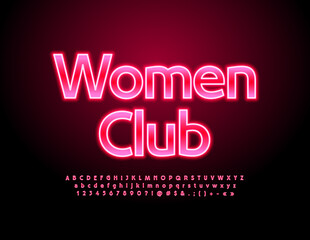 Vector stylish sign Women Club. Pink glowing Font. Illuminated bright Alphabet Letters, Numbers and Symbols set