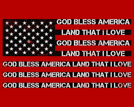 God Bless America Land That I Love T-Shirt Printable Vector, 4th Of July Shirt, Patriotic Shirts, Independence Day Shirt.