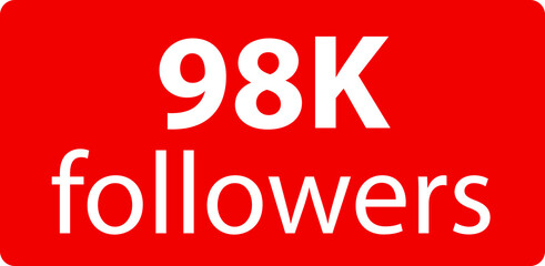 98k followers Red vector icon, subscribers sign, stamp, logo or button illustration.