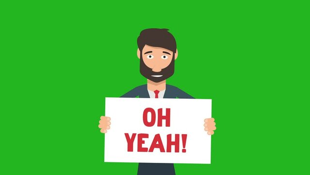 oh yeah - The hands of a man hold a sign.4K motion animation.green background