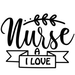 Nurse SVG Design,Romantic Svg,Svg Bundle.Nurse Svg,Typography,Handwritten Svg,Love Quotes